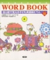 SANSEIDO WORD BOOK(2) 音と絵で覚える子ども英語絵じてん CD付き